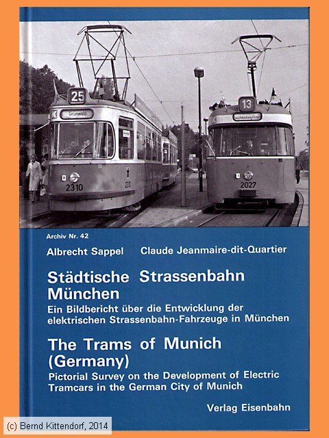Städtische Strassenbahn München - The Trams of Munich
/ Bild: buch_isbn3-85649-042-6.jpg
