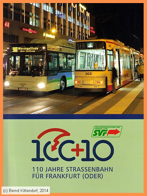 110 Jahre Straßenbahn für Frankfurt (Oder)
/ Bild: buch_ohnefrankfurtoder110jstrab.jpg