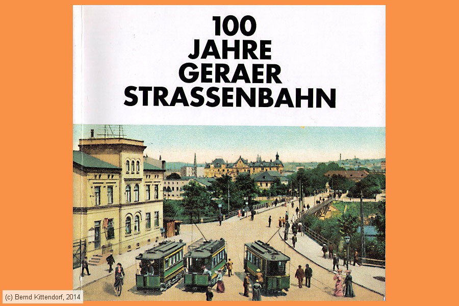 100 Jahre Geraer Straßenbahn
/ Bild: buch_ohnegera100j.jpg