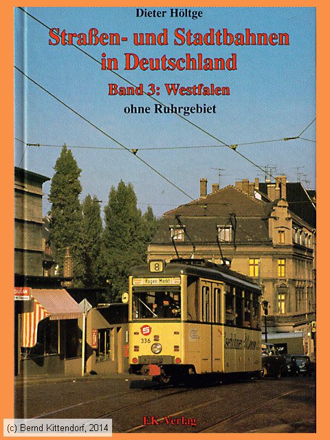 Straßen- und Stadtbahnen in Deutschland - Band 3: Westfalen ohne Ruhrgebiet
/ Bild: buch_isbn3-88255-332-4.jpg