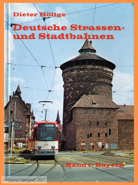 Deutsche Strassen- und Stadtbahnen - Band 1: Bayern
/ Bild: buch_isbn3-921237-33-5.jpg