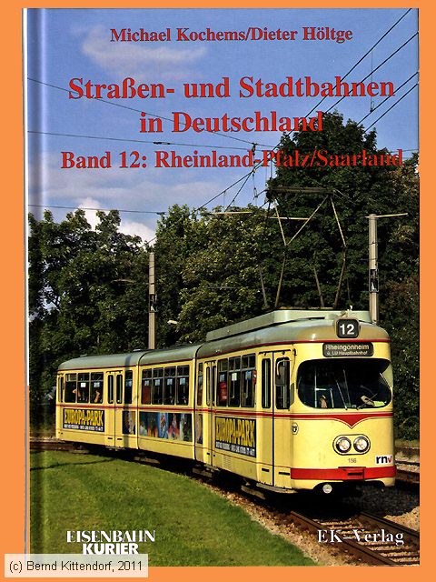 Straßen- und Stadtbahnen in Deutschland - Band 12: Rheinland-Pfalz, Saarland
/ Bild: buch_isbn978-3-88255-393-2.jpg