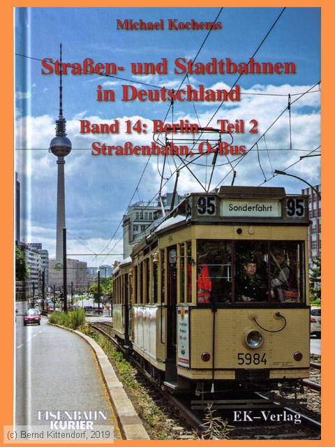 Straßen- und Stadtbahnen in Deutschland - Band 14: Berlin - Teil 2
/ Bild: buch_isbn978-3-88255-395-6.jpg