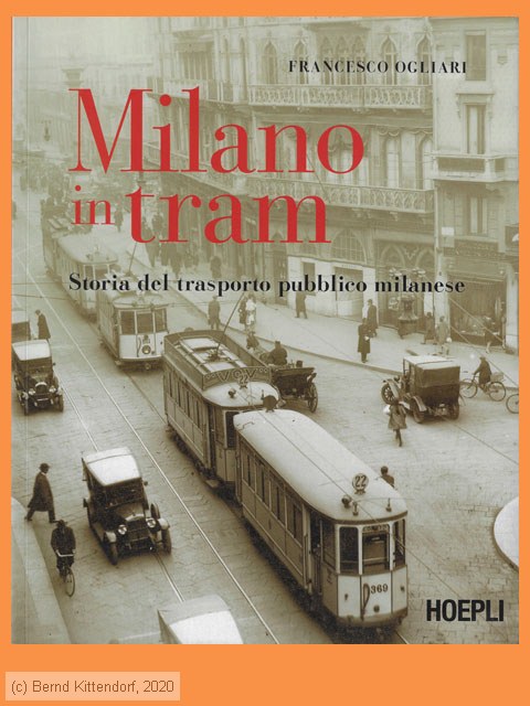 Milano in tram - Storia del trasporto pubblico milanese
/ Bild: buch_isbn978-88-203-4562-4.jpg
