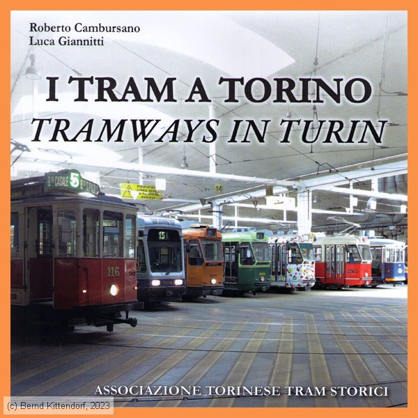 I tram a Torino - Tramways in Turin
/ Bild: buch_isbn978-88-946249-4-6.jpg