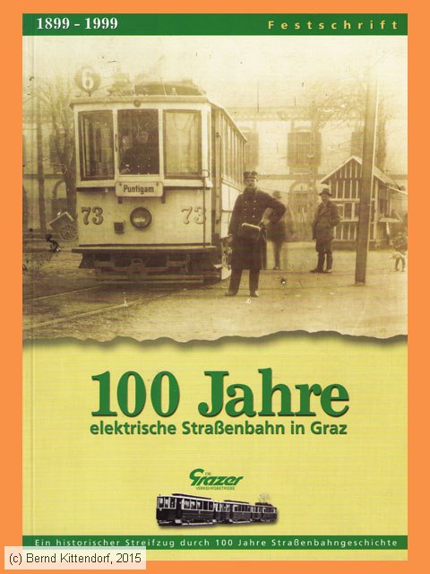 100 Jahre elektrische Straßenbahn in Graz
/ Bild: buch_ohne100jstrabgraz.jpg