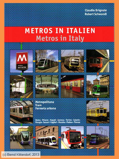 Metros in Italien - Metros in Italy
/ Bild: buch_isbn978-3-936573-22-0.jpg