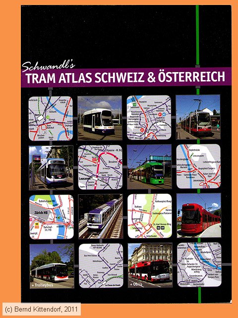 Schwandl's Tram Atlas Schweiz und Österreich
/ Bild: buch_isbn978-3-936573-27-5.jpg