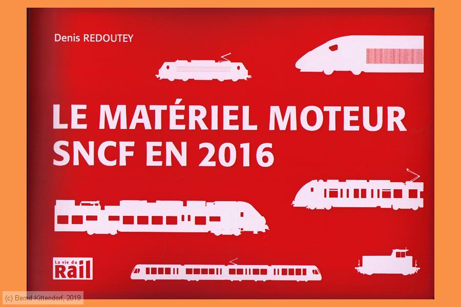 Le Matériel Moteur SNCF en 2016
/ Bild: buch_isbn978-2-37062-040-8.jpg