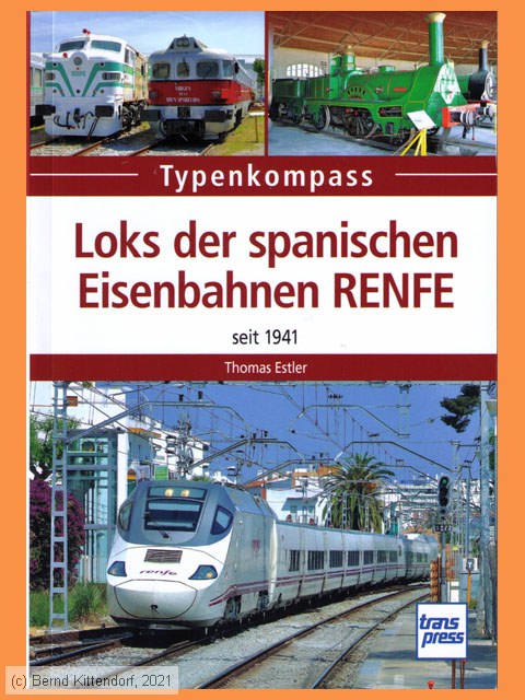 Typenkompass - Loks der spanischen Eisenbahnen RENFE
/ Bild: buch_isbn978-3-613-71628-5.jpg