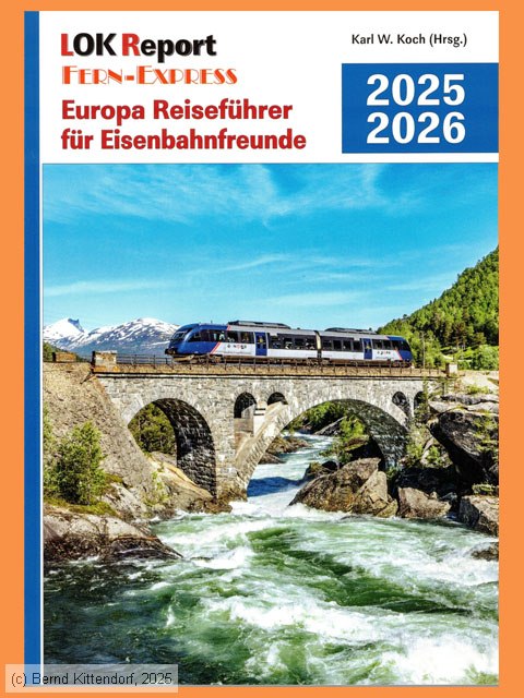 Lok Report / Fern-Express - Europa Reisef&uuml;hrer f&uuml;r Eisenbahnfreunde 2025/2026
/ Bild: buch_isbn978-3-935909-54-9.jpg