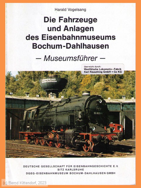 Die Fahrzeuge und Anlagen des Eisenbahnmuseums Bochum-Dahlhausen
/ Bild: buch_isbn3-921700-56-6.jpg