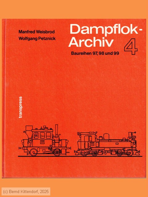 Dampflok-Archiv 4 - Baureihen 97, 98 und 99
/ Bild: buch_ohnedampfarchiv4.jpg