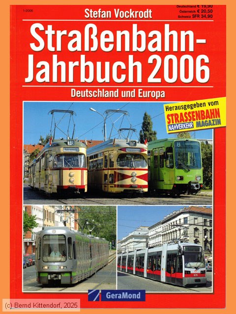 Stra&szlig;enbahn-Jahrbuch 2006
/ Bild: buch_isbn3-7654-7209-3.jpg