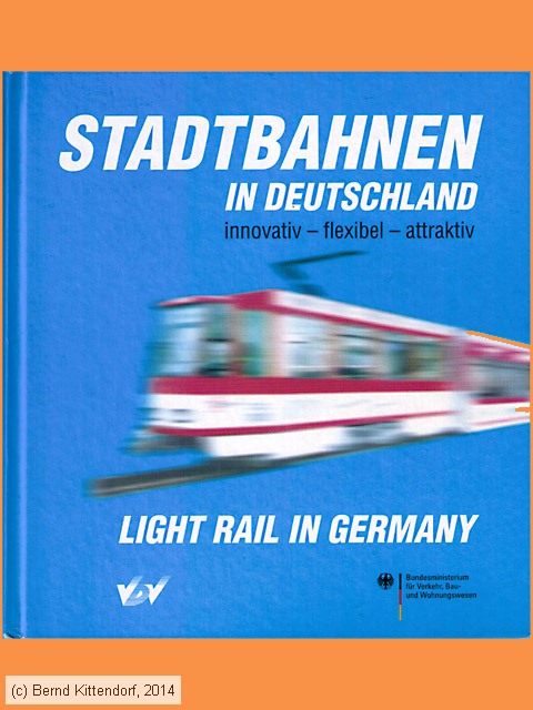 Stadtbahnen in Deutschland - Light Rail in Germany
/ Bild: buch_isbn3-87094-645-8.jpg