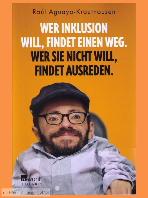 Wer Inklusion will, findet einen Weg. Wer sie nicht will, findet Ausreden.
/ Bild: buch_isbn978-3-499-01029-3.jpg Wer Inklusion will, findet einen Weg. Wer sie nicht will, findet Ausreden.
/ Bild: buch_isbn978-3-499-01029-3.jpg