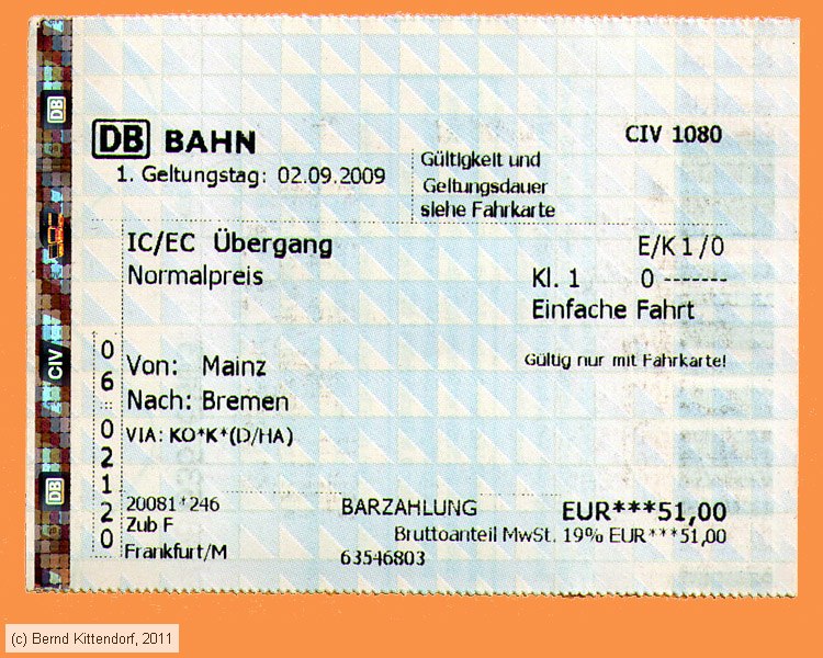 Deutsche Bahn - Fahrkarte
/ Bild: db_fk20090902ueekl.jpg Deutsche Bahn - Fahrkarte
/ Bild: db_fk20090902ueekl.jpg