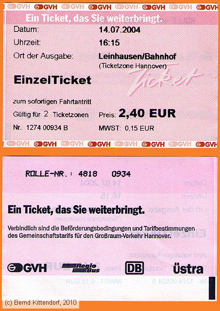 Großraum-Verkehr Hannover - Fahrkarte
/ Bild: hannover_fk20040714d.jpg Großraum-Verkehr Hannover - Fahrkarte
/ Bild: hannover_fk20040714d.jpg