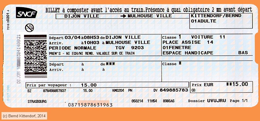 SNCF - Fahrkarte
/ Bild: sncf_fk20140403prembk.jpg SNCF - Fahrkarte
/ Bild: sncf_fk20140403prembk.jpg